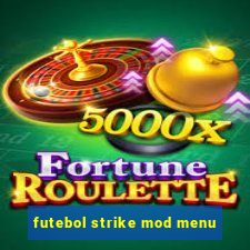 futebol strike mod menu